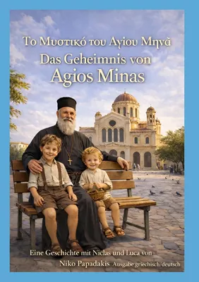 Das Geheimnis von Agios Minas
