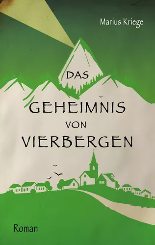 Das Geheimnis von Vierbergen