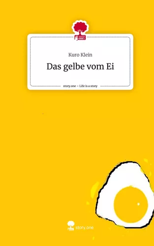 Das gelbe vom Ei. Life is a Story - story.one
