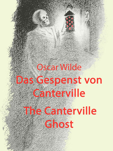Das Gespenst von Canterville The Canterville Ghost