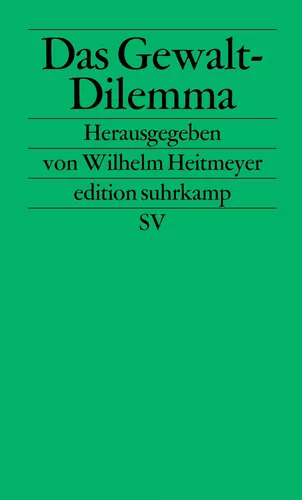 Das Gewalt-Dilemma