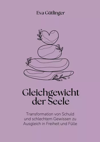 Das Gleichgewicht der Seele