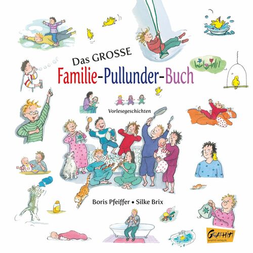 Das große Familie-Pullunder-Buch - Vorlesegeschichten