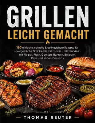 Das große Grillbuch für Einsteiger