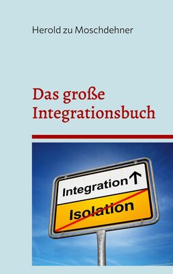 Das große Integrationsbuch