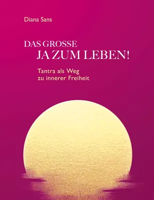 DAS GROSSE JA ZUM LEBEN