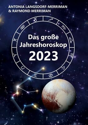 Das große Jahreshoroskop 2023