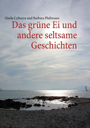 Das grüne Ei