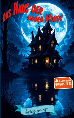 Das Haus der sieben Monde