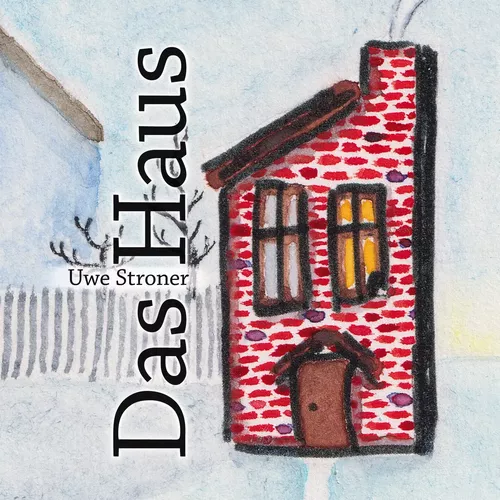 Das Haus (koloriert)