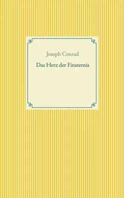Das Herz der Finsternis