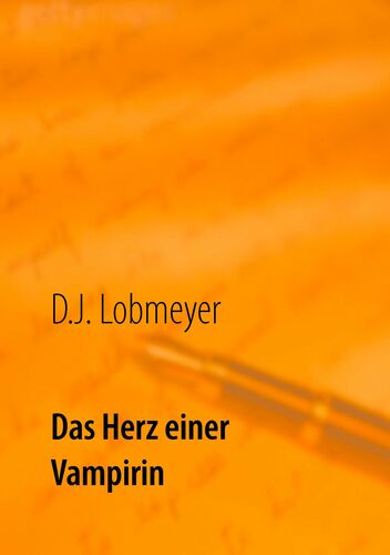 Das Herz einer Vampirin