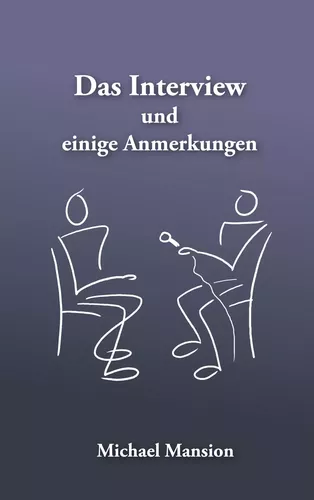Das Interview und einige Anmerkungen