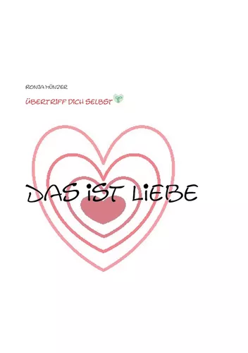 Das ist Liebe