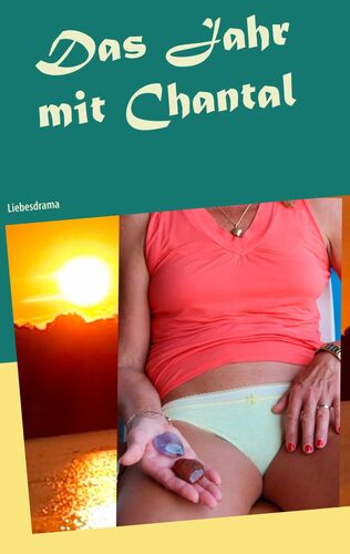 Das Jahr mit Chantal