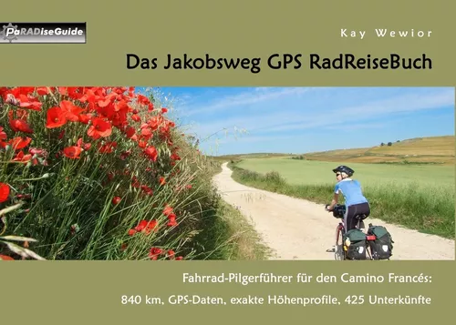 Das Jakobsweg GPS RadReiseBuch