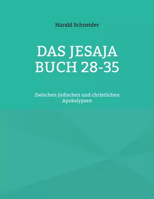Das Jesaja Buch 28-35