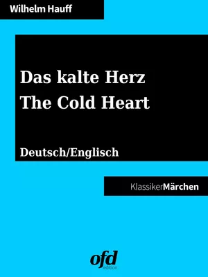 Das kalte Herz - The Cold Heart