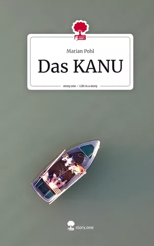 Das KANU. Life is a Story - story.one