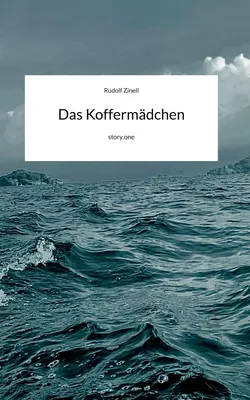 Das Koffermädchen. by story.one