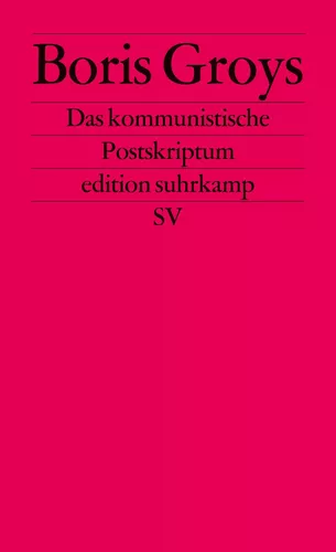Das kommunistische Postskriptum