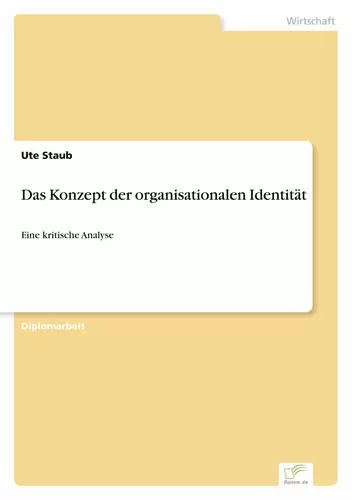 Das Konzept der organisationalen Identität