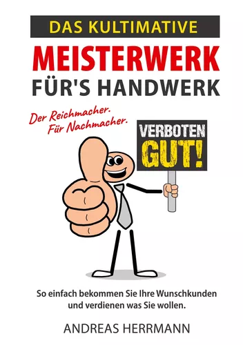 Das kultimative Meisterwerk für's Handwerk