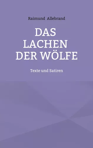 Das Lachen der Wölfe