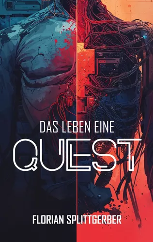Das Leben eine Quest
