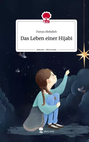 Das Leben einer Hijabi. Life is a Story - story.one