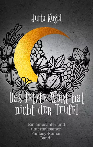 Das letzte Wort hat nicht der Teufel