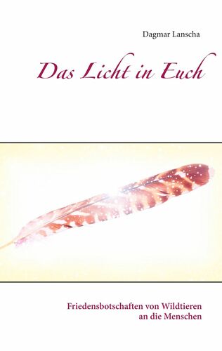 Das Licht in Euch