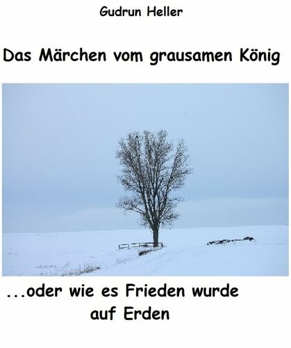 Das Märchen vom grausamen König