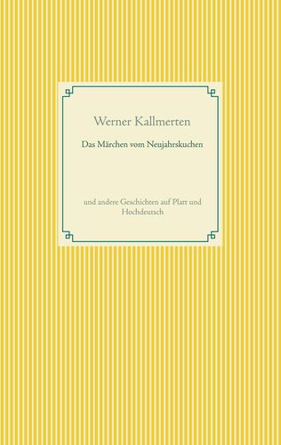 Das Märchen vom Neujahrskuchen