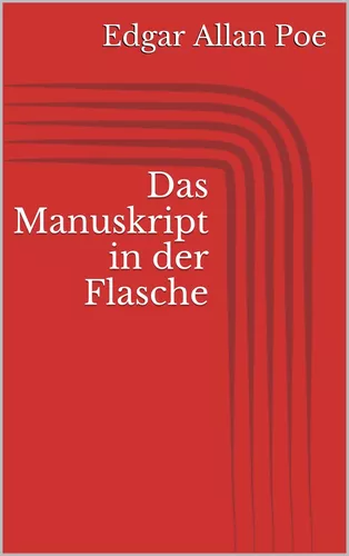 Das Manuskript in der Flasche