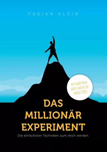 Das Millionär Experiment