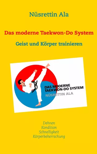 Das moderne Taekwon-Do System