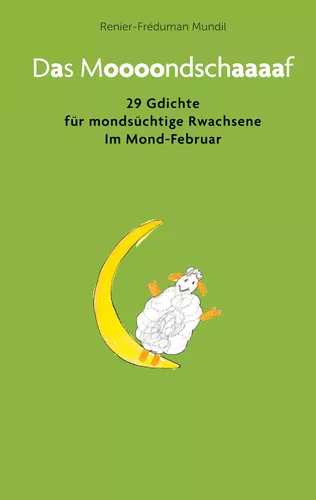 Das Moooondschaaaaf