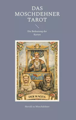 Das Moschdehner Tarot