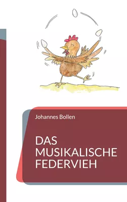 Das musikalische Federvieh