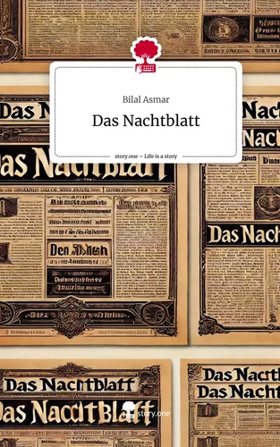 Das Nachtblatt. Life is a Story - story.one