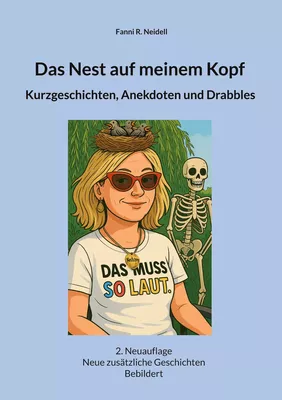 Das Nest auf meinem Kopf