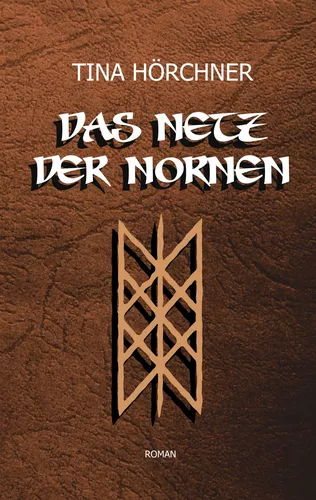 Das Netz der Nornen
