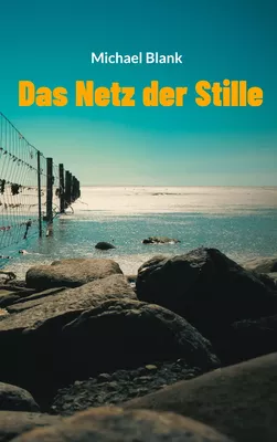 Das Netz der Stille
