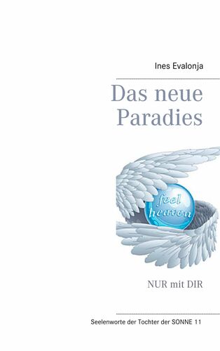 Das neue Paradies