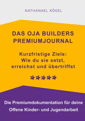 Das OJA Builders Premiumjournal