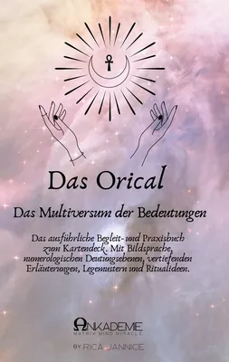 Das Orical- Das Multiversum der Bedeutungen