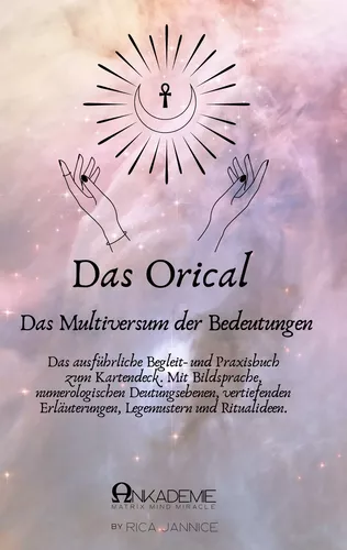 Das Orical- Das Multiversum der Bedeutungen