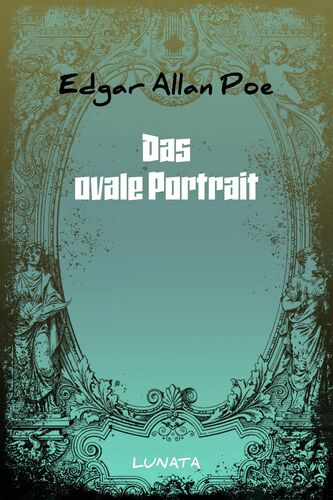 Das ovale Portrait