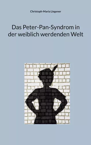 Das Peter-Pan-Syndrom in der weiblich werdenden Welt